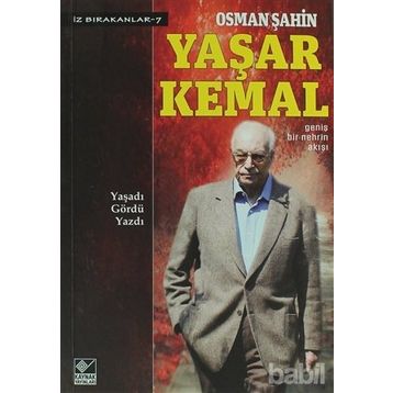 YAŞAR KEMAL - OSMAN ŞAHIN