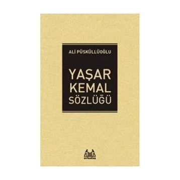Yaşar Kemal - Sözlüğü
