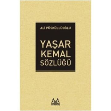 Yaşar Kemal - Sözlüğü