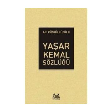 Yaşar Kemal - Sözlüğü