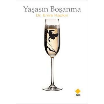 Yaşasın Boşanma - Emre Kapkın