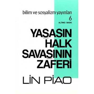Yaşasın Halk Savaşının Zaferi - Lin Piao