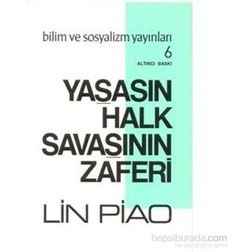 Yaşasın Halk Savaşının Zaferi - Lin Piao