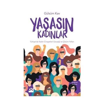 Yaşasın Kadınlar - Gülsüm Kav