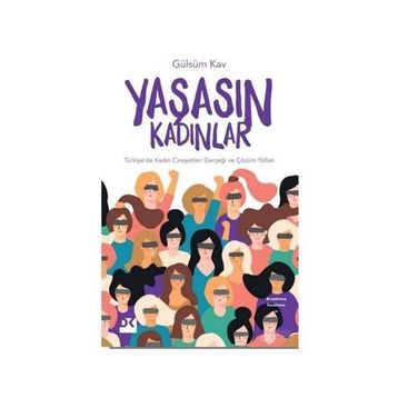 Yaşasın Kadınlar - Gülsüm Kav