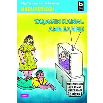 YAŞASIN KANAL ANNEANNE - MUZAFFER İZGU