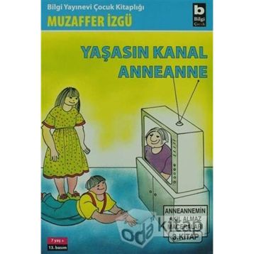 YAŞASIN KANAL ANNEANNE - MUZAFFER İZGU