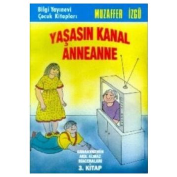 YAŞASIN KANAL ANNEANNE - MUZAFFER İZGU