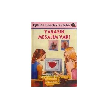 YAŞASIN MESAJIM VAR - JOACHIM FRIEDRICH