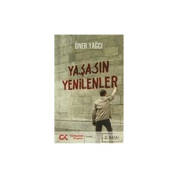 YAŞASIN RENKLER - ÖNER YAĞCI