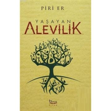 YAŞAYAN ALEVILIK - PIRI ER