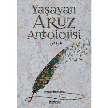 Yaşayan Aruz Antolojisi - Kadran Medya&Yayıncılık