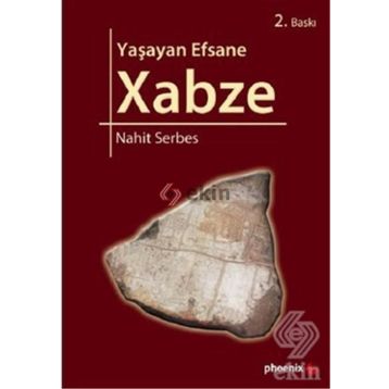 YAŞAYAN EFSANE XABZE - GENEL