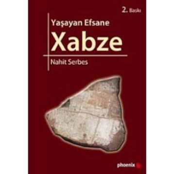 YAŞAYAN EFSANE XABZE - GENEL