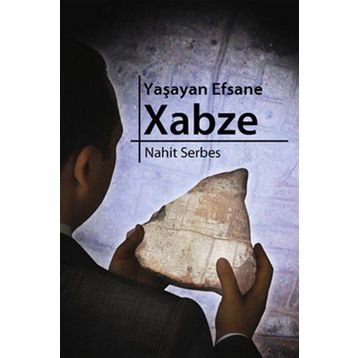 YAŞAYAN EFSANE XABZE - GENEL
