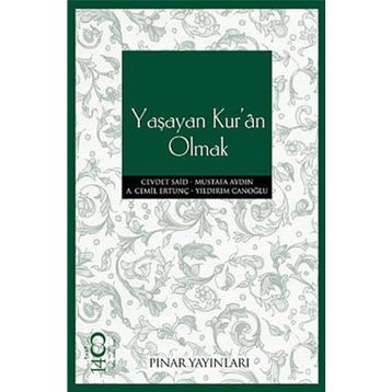 YAŞAYAN KUR'AN OLMAK - KOMISYON