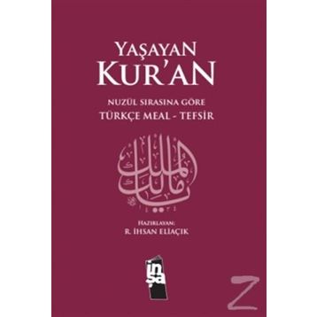 Yaşayan Kur’an - recep ihsan eliacik