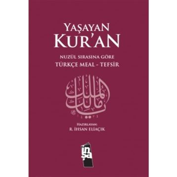 Yaşayan Kur’an - recep ihsan eliacik