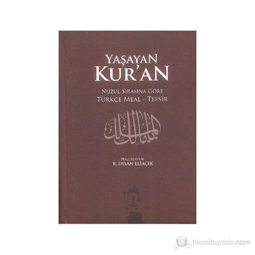 Yaşayan Kur’an - recep ihsan eliacik