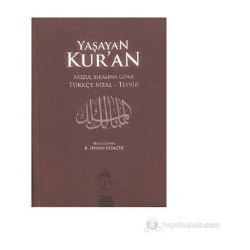 Yaşayan Kur’an - recep ihsan eliacik