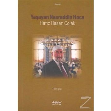 Yaşayan Nasreddin Hoca Hafız Hasan Çolak - Fahri Tuna