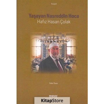 Yaşayan Nasreddin Hoca Hafız Hasan Çolak - Fahri Tuna