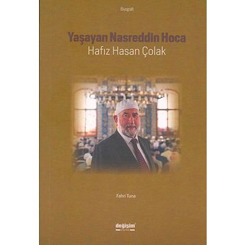 Yaşayan Nasreddin Hoca Hafız Hasan Çolak - Fahri Tuna