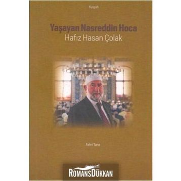 Yaşayan Nasreddin Hoca Hafız Hasan Çolak - Fahri Tuna