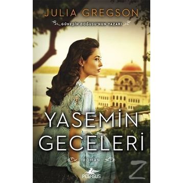 Yasemin Geceleri - Julia Gregson