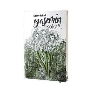 Yasemin Sokağı - Defne Seidel