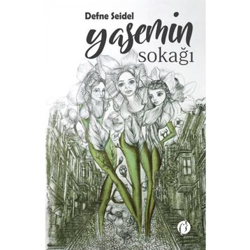 Yasemin Sokağı - Defne Seidel