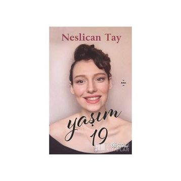 Yaşım 19 - Neslican Tay