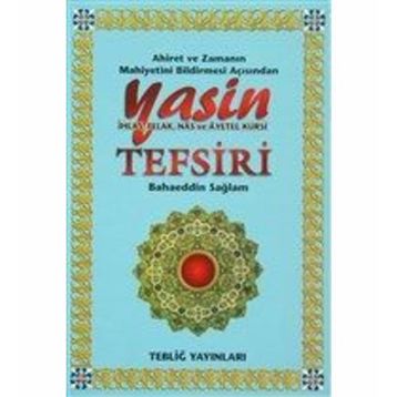 YASIN TEFSIRI - BAHAEDDIN SAĞLAM