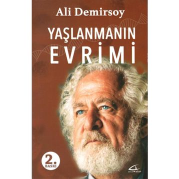 Yaşlanmanın Evrimi - Ali Demirsoy