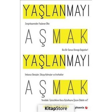 Yaşlanmayı Aşmak - Kolektif