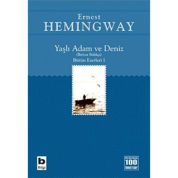 Yaşlı Adam ve Deniz Ernest Hemingway