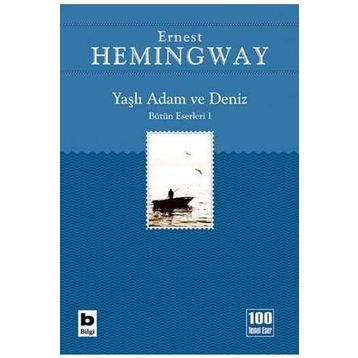 Yaşlı Adam ve Deniz Ernest Hemingway