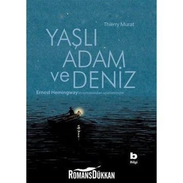 YAŞLI ADAM VE DENIZ - GENEL