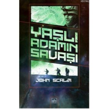 YAŞLI ADAMIN SAVAŞI - JOHN SCALZI