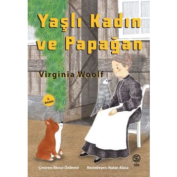 YAŞLI KADIN VE PAPAĞAN - VIRGINIA WOOLF