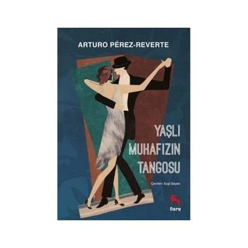 Yaşlı Muhafızın Tangosu
