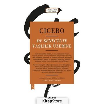 Yaşlılık Üzerine - Marcus Tullius Cicero