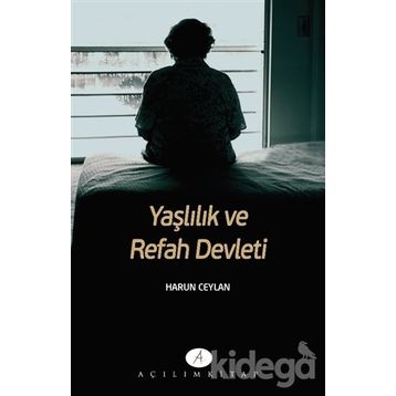 Yaşlılık Ve Refah Defteri - Harun Ceylan