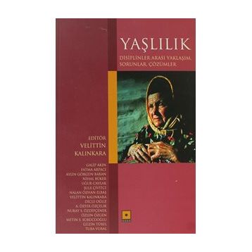 Yaşlılık - Velittin Kalınkara