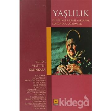 Yaşlılık - Velittin Kalınkara
