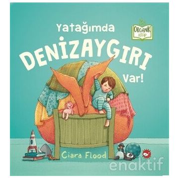 Yatağımda Denizaygırı Var! - Ciara Flood