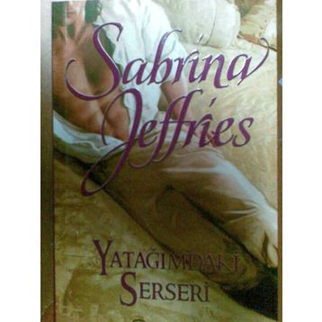 YATAĞIMDAKİ SERSERI - SABRINA JEFFRIES