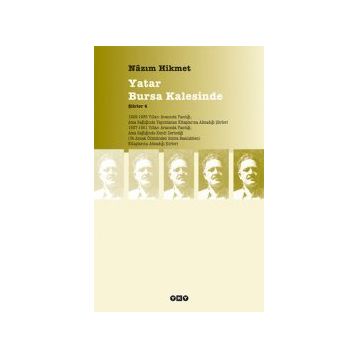 Yatar Bursa Kalesinde- Nazım Hikmet