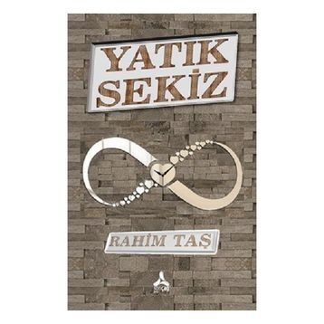 Yatık Sekiz - Rahim Taş