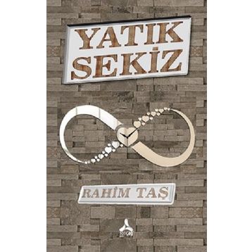 Yatık Sekiz - Rahim Taş